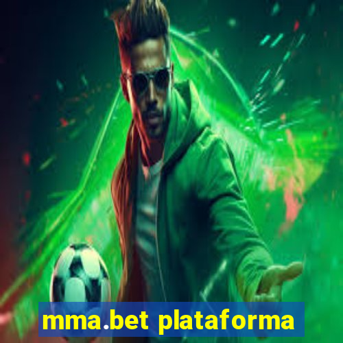 mma.bet plataforma